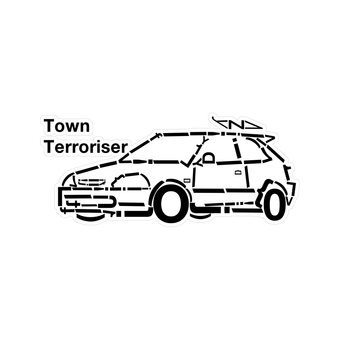 Town Terroriser